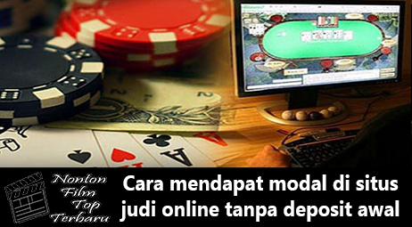 Cara Mendapatkan Kredit Tanpa Deposit Saat Anda Bermain Poker Online Dengan Poker Cash